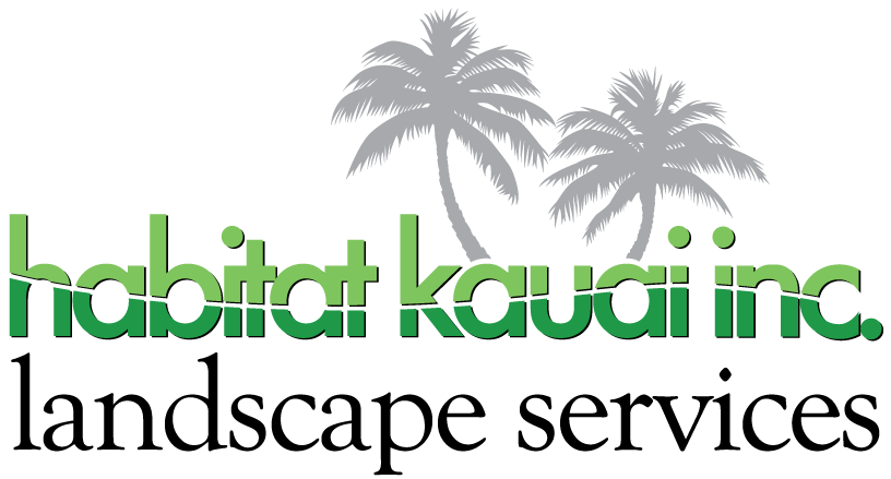 Habitat Kauai Inc. Landscape Services